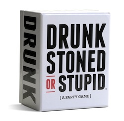 Drunk, Stoned, or Stupid Game